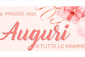 Auguri a tutte le mamme!!!
